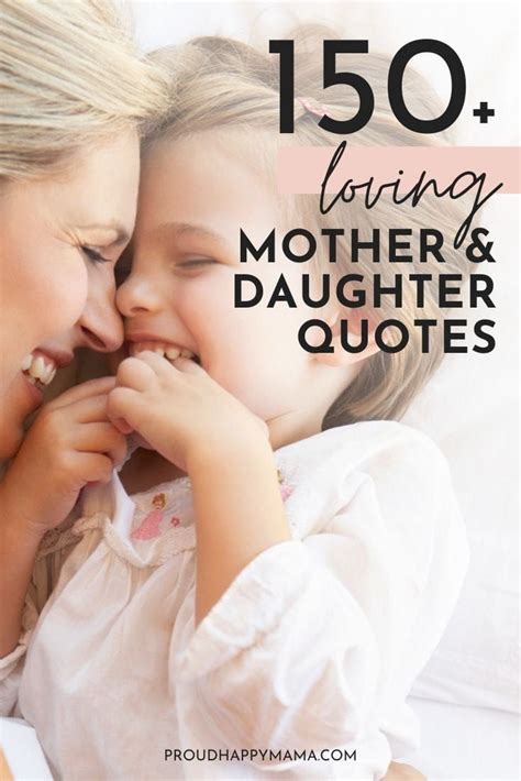 quotes about mothers and daughters|125 Mother Daughter Quotes to Show Your Bond